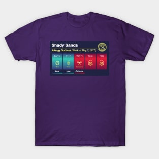 Shady Sands Allergy Outlook T-Shirt